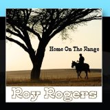 Home On The Range Lyrics Roy Rogers