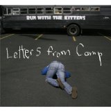 Letters from Camp Lyrics Run With The Kittens