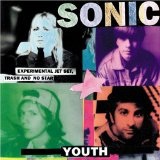Experimental Jet Set, Trash and No Star Lyrics Sonic Youth