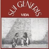Vida Lyrics Sui Generis