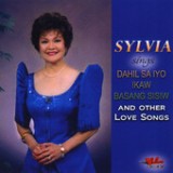 Sylvia Sings Dahil Sa Iyo, Ikaw, Basang Sisiw Lyrics Sylvia La Torre
