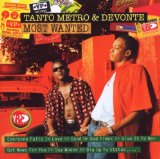 Most Wanted Lyrics Tanto Metro & Devonte