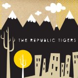 Miscellaneous Lyrics The Republic Tigers