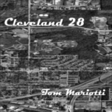 Cleveland 28 Lyrics Tom Mariotti