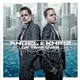 Da' Take Over Lyrics Angel & Khriz