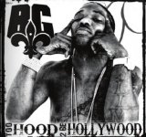 Too Hood 2 Be Hollywood Lyrics B.G.