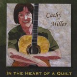 In the Heart of a Quilt Lyrics Cathy Miller