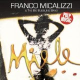 Miele Lyrics Franco Micalizzi and The Big Bubbling Band
