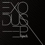 Exodus Lyrics Lynch