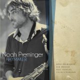 Haymaker Lyrics Noah Preminger