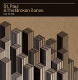St Paul and the Broken Bones