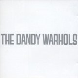 Miscellaneous Lyrics The Dandy Warhols