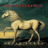 Mamouna Lyrics Bryan Ferry