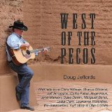 West of the Pecos Lyrics Doug Jeffords