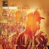 We Major Lyrics Fort Minor