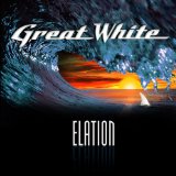 Elation Lyrics Great White