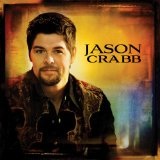 Jason Crabb Lyrics Jason Crabb