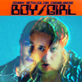 Boy/Girl (Single) Lyrics Jehnny Beth & Julian Casablancas