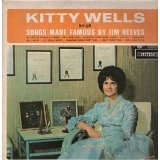 Kitty Wells Sings Songs Made Famous By Jim Reeves Lyrics Kitty Wells