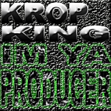 Im Ya Producer Lyrics Krop King