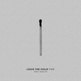Fire (Single) Lyrics Louis The Child