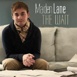 The Wait Lyrics Maiden Lane