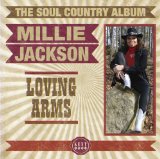 Loving Arms: the Soul Country Collection Lyrics Millie Jackson