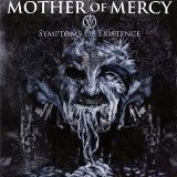 IV: Symptoms Of Existence Lyrics Mother Of Mercy