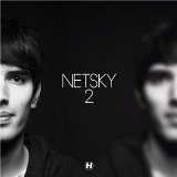 2 Lyrics Netsky