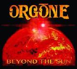 Beyond the Sun Lyrics Orgone