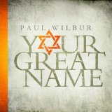 Miscellaneous Lyrics Paul Wilbur