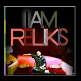 I Am Relikis Lyrics Relikis
