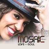 THE MOSAIC PROJECT: LOVE AND SOUL Lyrics Terri Lyne Carrington