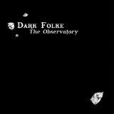 Dark Folke Lyrics The Observatory