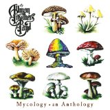 Mycology-an Anthology Lyrics Allman Brothers Band, The