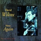 Home Again Lyrics David Wilcox