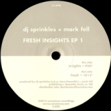 Fresh Insights EP1 Lyrics DJ Sprinkles & Mark Fell