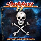 Broken Bones Lyrics Dokken