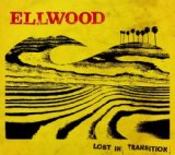 Lost In Transition Lyrics Ellwood