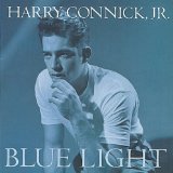 Blue Light, Red Light Lyrics Harry Connick, Jr.
