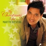 My Christmas List Lyrics Martin Nievera