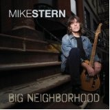Big Neighborhood Lyrics Mike Stern