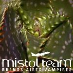Buenos Aires Vampires EP Lyrics Mistol Team ‎