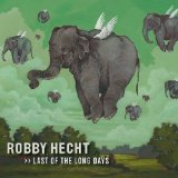 Last Of The Long Days Lyrics Robby Hecht