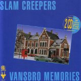 Vansbro Memories Lyrics Slam Creepers