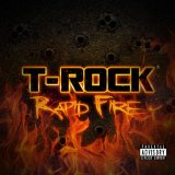 Rapid Fire Lyrics T-Rock