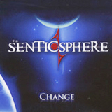Change (EP) Lyrics The Senticsphere