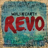 R.E.V.O. (EP) Lyrics Walk Off the Earth
