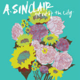 Get out of the City Lyrics A. Sinclair