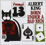 Born Under A Bad Sign Lyrics Albert King
